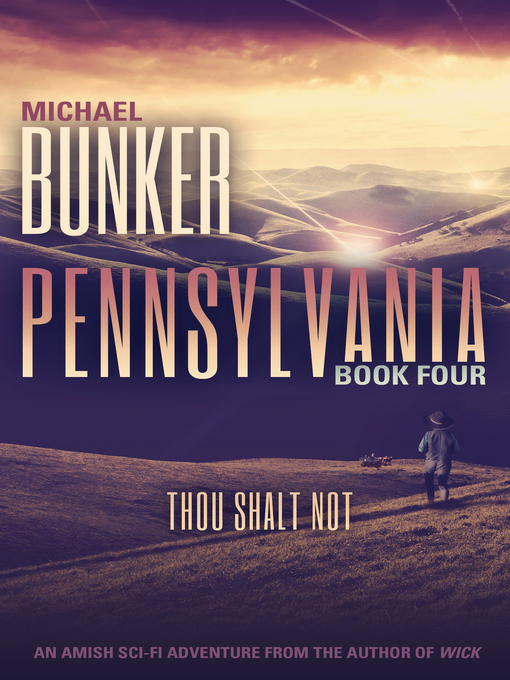 Title details for Pennsylvania 4 by Michael Bunker - Available